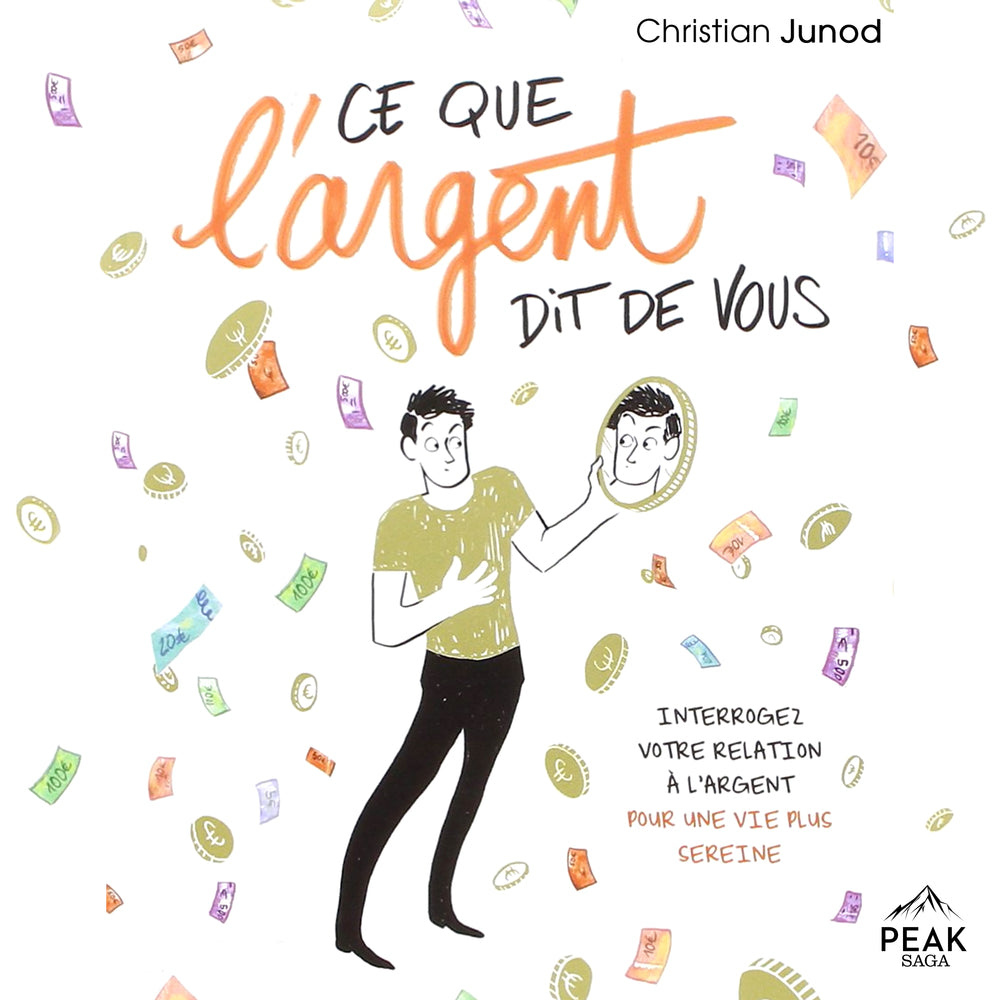 Ce que l’argent dit de vous