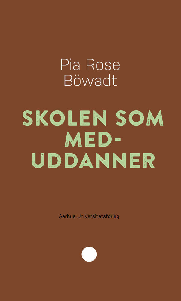 Skolen som meduddanner