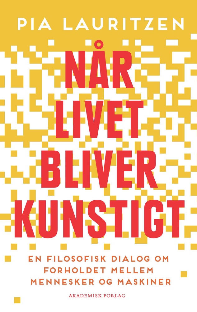 Når livet bliver kunstigt