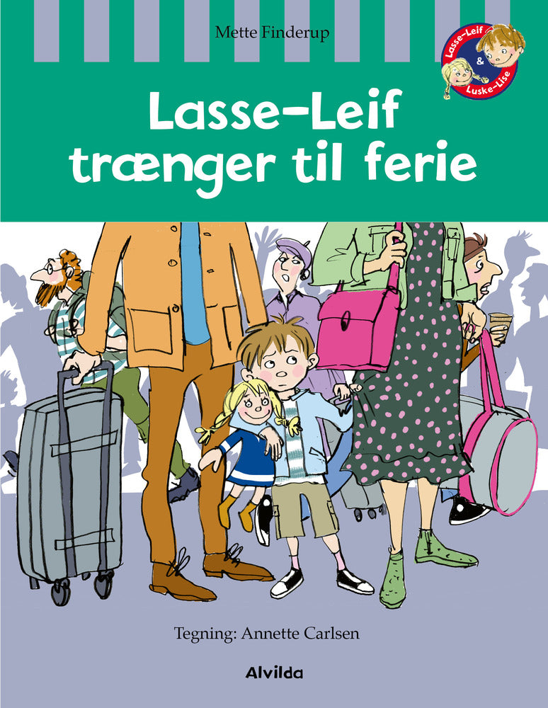 Lasse-Leif trænger til ferie