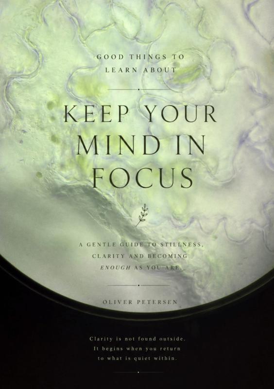 Keep your mind in focus