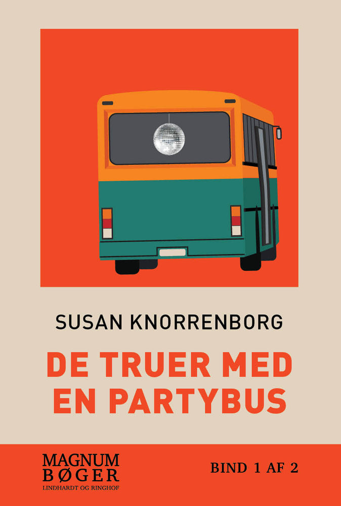 De truer med en partybus (Storskrift)