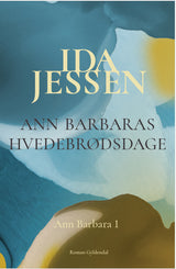 Ann Barbaras hvedebrødsdage