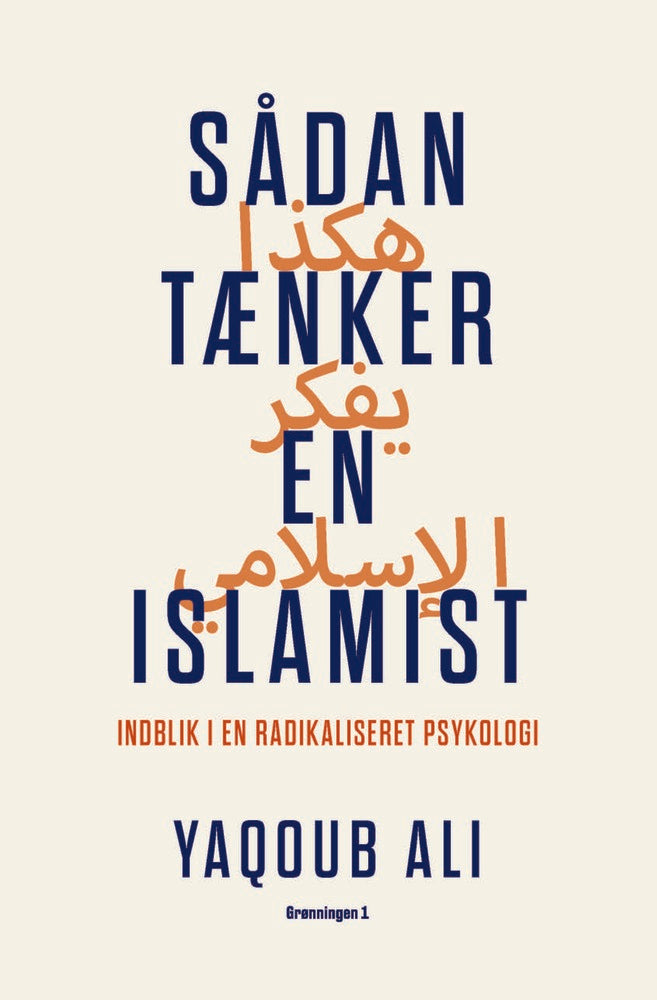 Sådan tænker en islamist