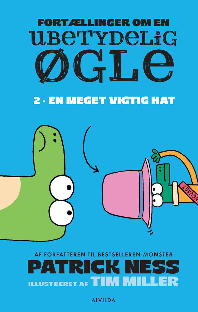 Fortællinger om en ubetydelig øgle 2: En meget vigtig hat