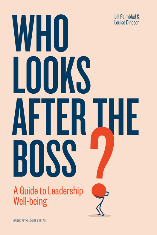 WHO LOOKS AFTER THE BOSS?