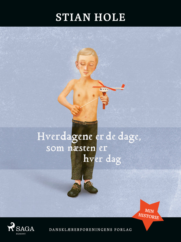 Hverdagene er de dage, som næsten er hver dag