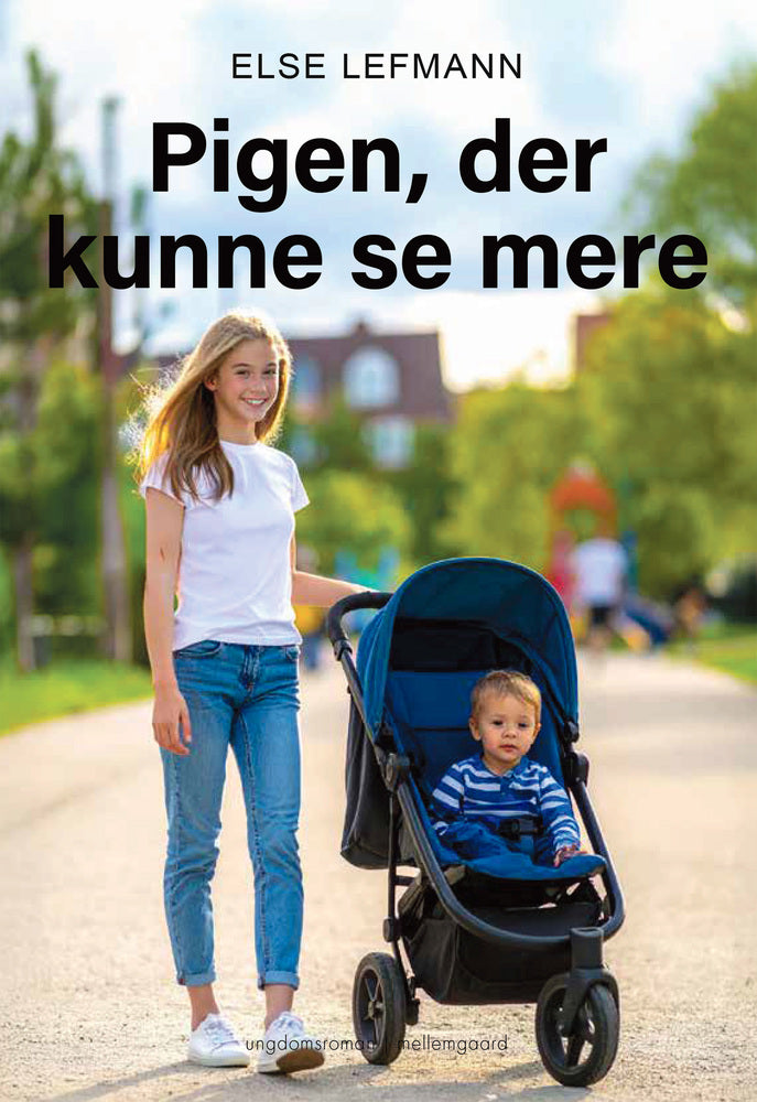 PIGEN, DER KUNNE SE MERE