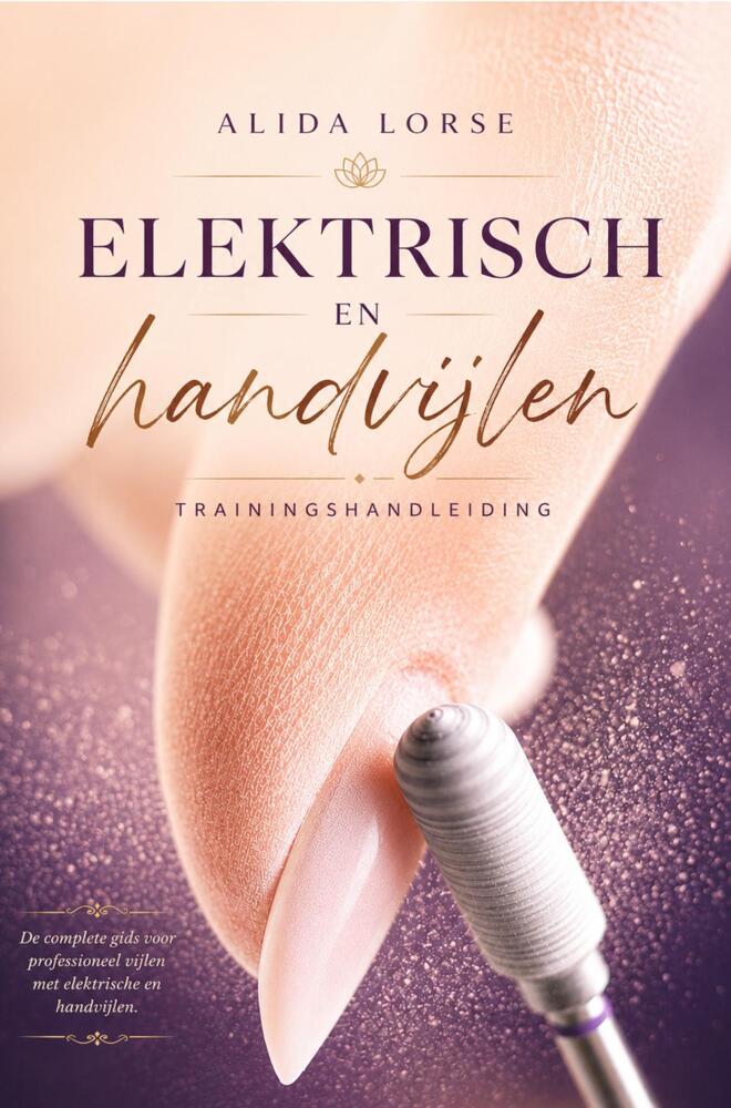 Trainingshandleiding Elektrisch vijlen & Handvijlen