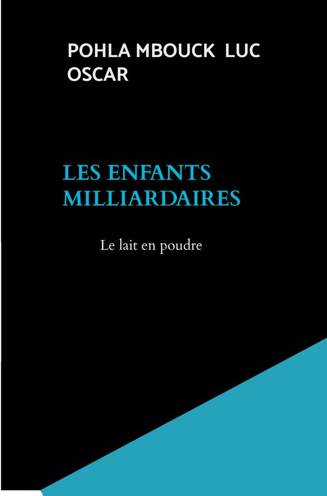 Les enfants milliardaires
