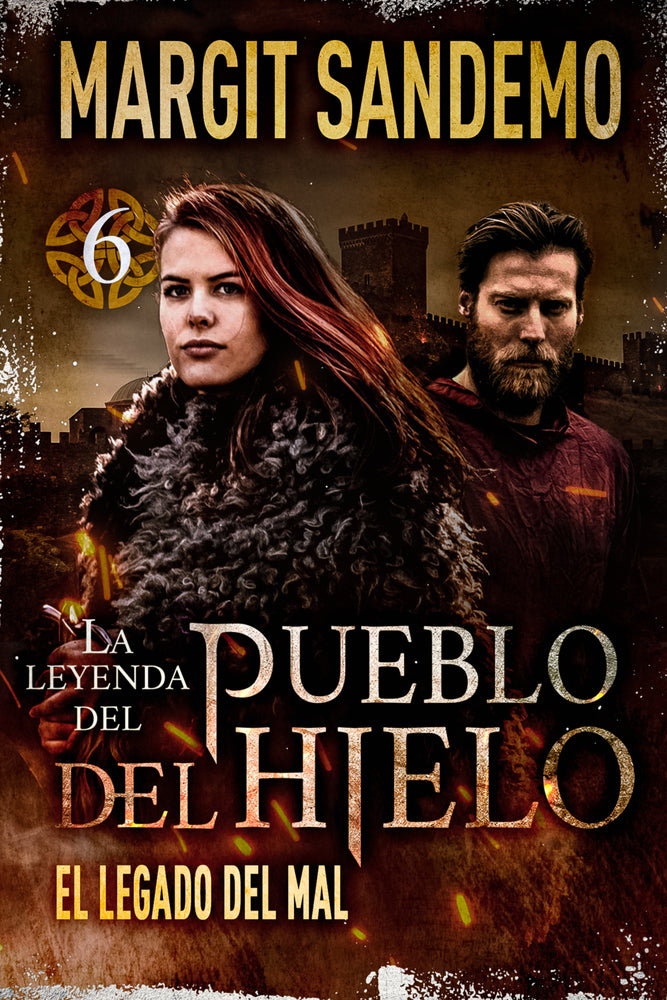 La Leyenda del Pueblo del Hielo 6 - El legado del mal