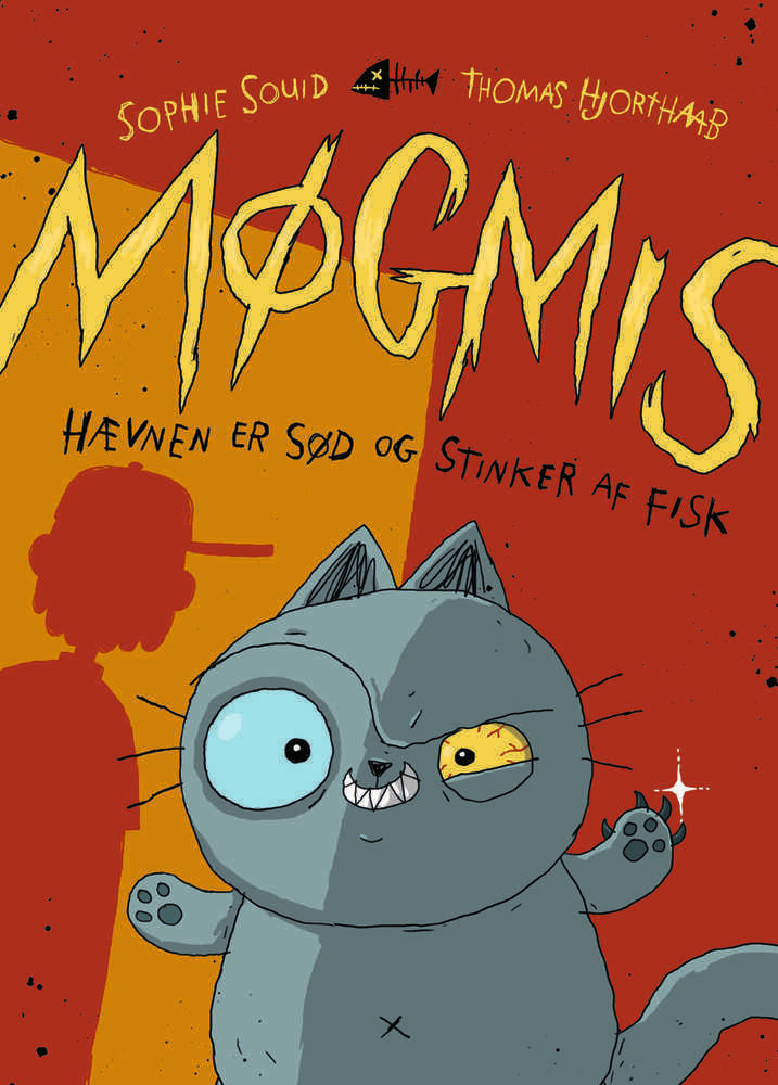 Møgmis 1: Hævnen er sød – og stinker af fisk! (Lyt & Læs)