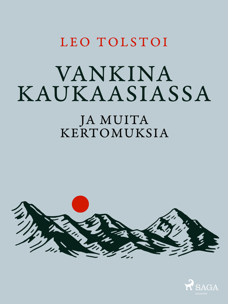 Vankina Kaukaasiassa ja muita kertomuksia