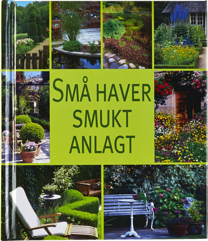 Små haver smukt anlagt
