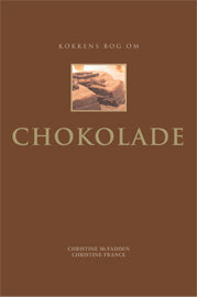 Kokkens bog om CHOKOLADE
