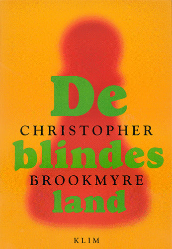De blindes land