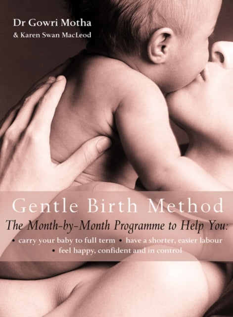 The Gentle Birth Method The Month-By-Month Jeyarani Way Prog