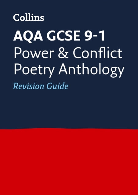 Aqa Poetry Anthology Power and Conflict Revision Guide Ideal