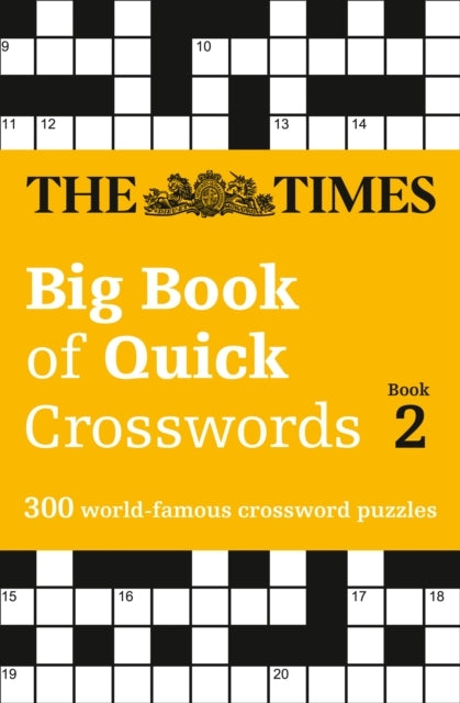 The Times Big Book of Quick Crosswords 2 World-famous Cr