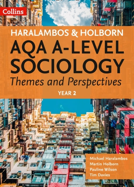 Aqa A Level Sociology Themes and Perspectives Year 2
