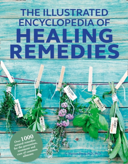 Healing Remedies, Updated Edition Over 1,000 Natural Remedie