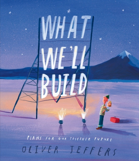 What We’Ll Build Plans For Our Together Future