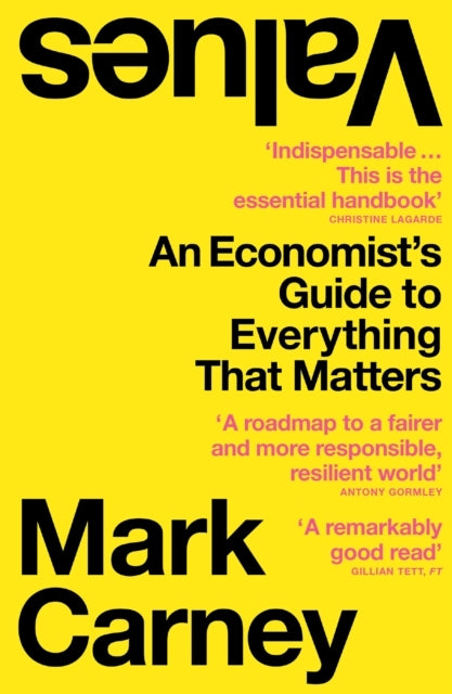 Valuesan Economists Guide to Everything That Matters