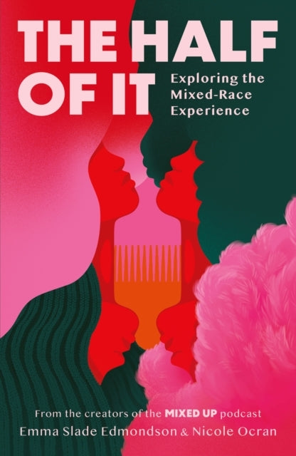 The Half Of It Exploring The Mixed-Race Experience