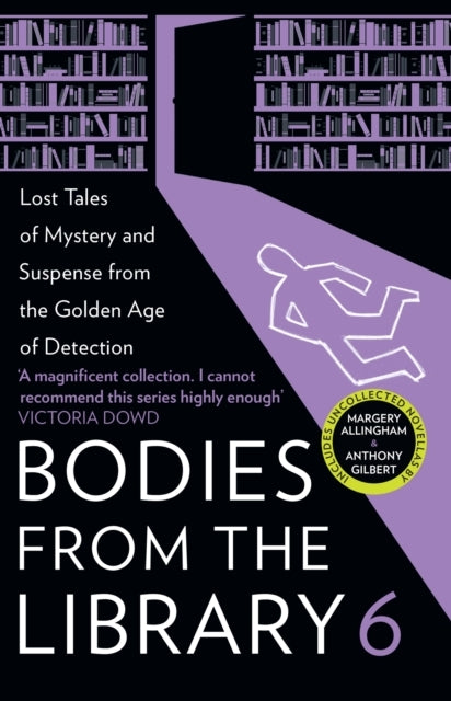 Bodies From The Library 6 Lost Tales of Mystery and Suspense