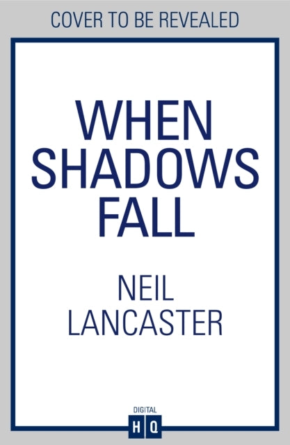 When Shadows Fall