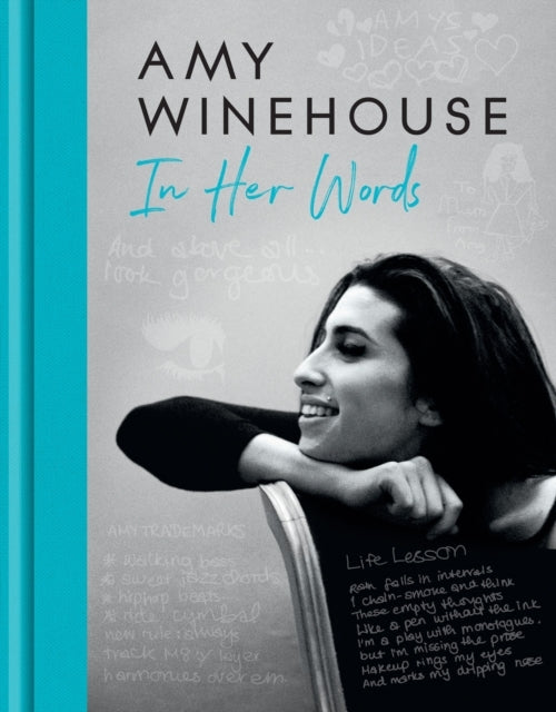 Amy Winehouse – in Her Words