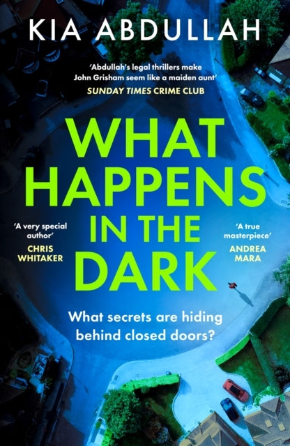 WHAT HAPPENS IN THE DARK