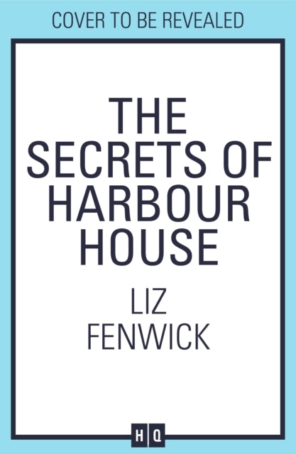 The Secrets of Harbour House