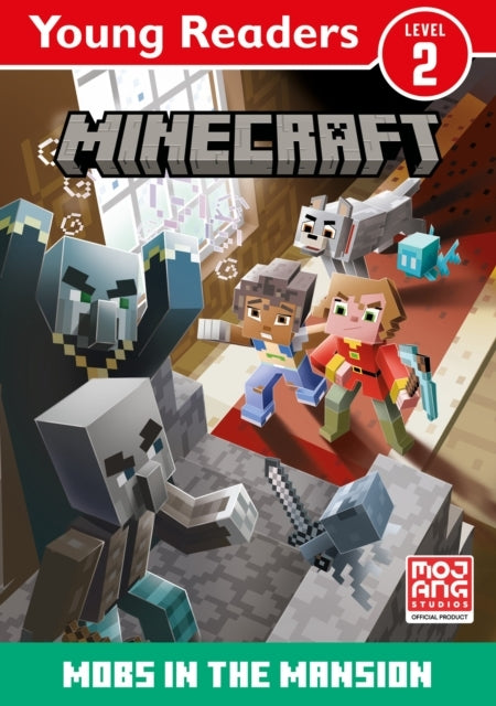Minecraft Young Readers Mobs in the Mansion!
