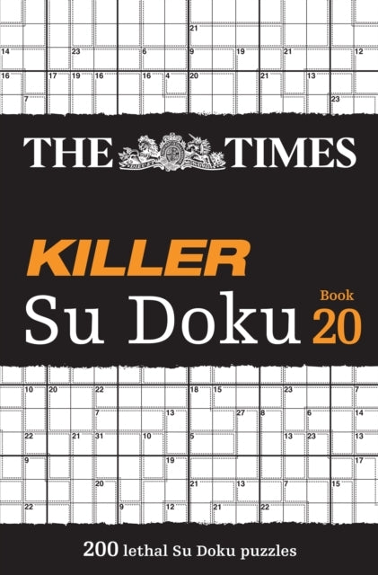 The Times Killer Su Doku Book 20 Lethal Su Doku Puzzles