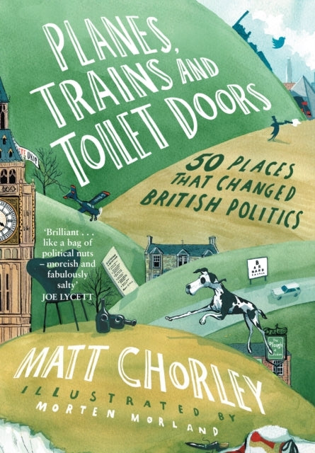 Planes, Trains And Toilet Doors 50 Places That Changed Briti