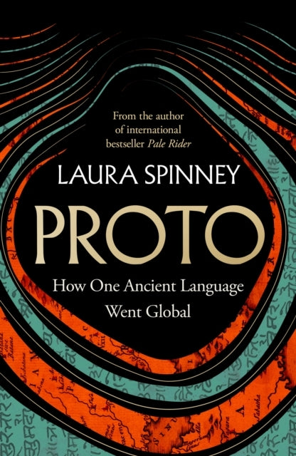 Proto How One Ancient Language Went Global