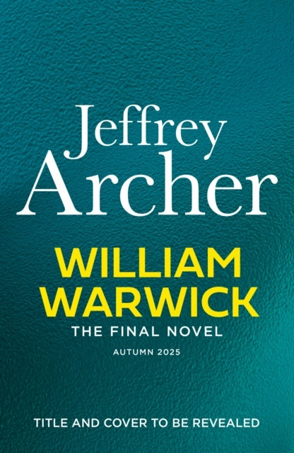 William Warwick the Final Novel