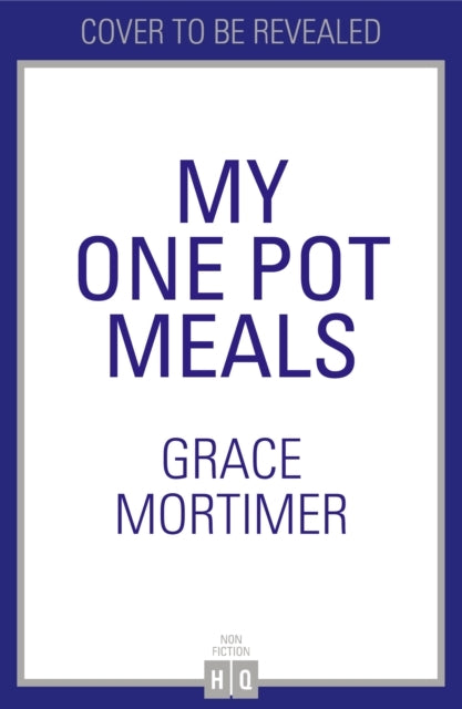 One Pot Wonders 1 Pot, 5 Ingredients, Delicious Every Time!