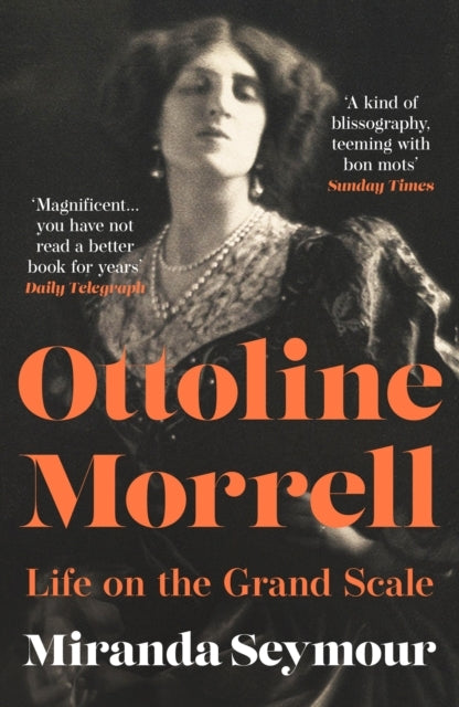 Ottoline Morrell Life On The Grand Scale