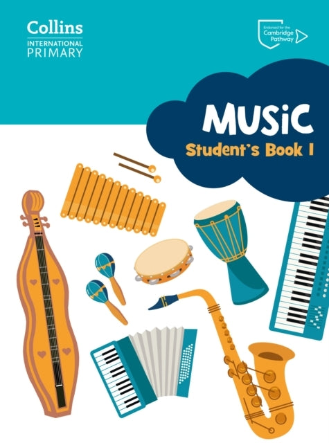 Cambridge Primary Music Student’S Book Stage 1