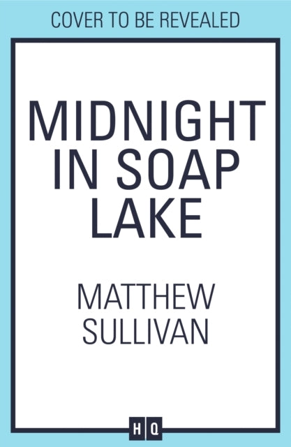 Midnight In Soap Lake