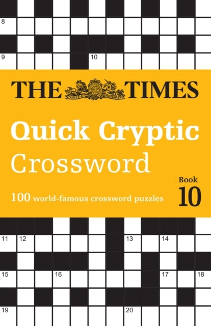 The Times Quick Cryptic Crossword Book 10 100 World-Famous C