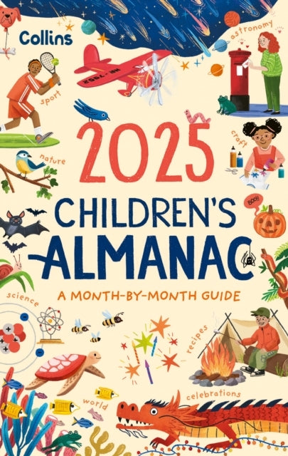 2025 Children’S Almanac A Month-By-Month Guide To Nature, As