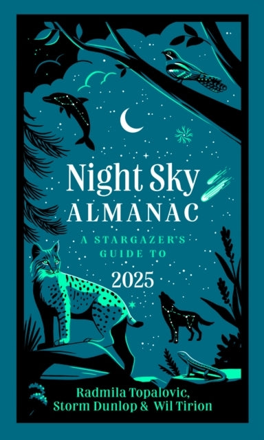 Night Sky Almanac 2025a Stargazers Guide