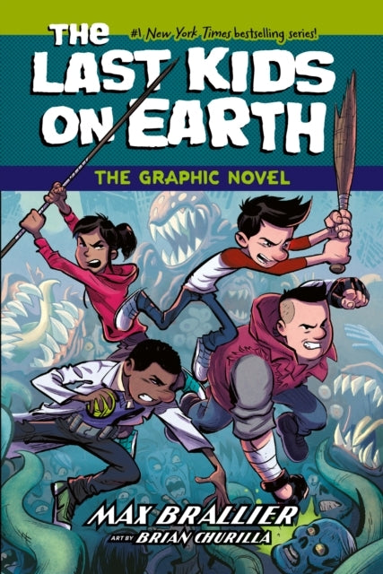 The Last Kids on Earth the Graphic Novel