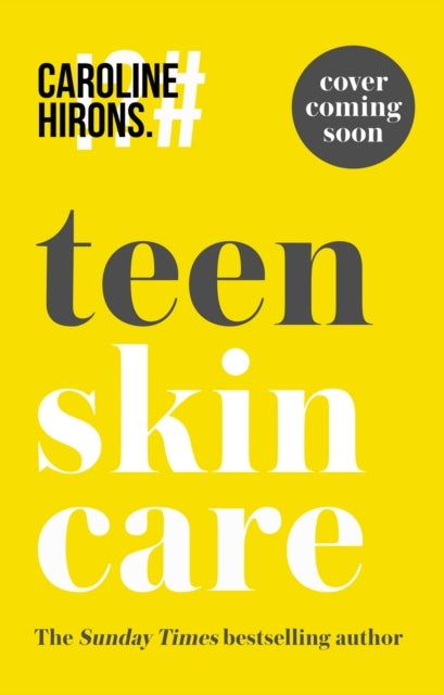 Teen Skincare The Ultimate No Nonsense Guide
