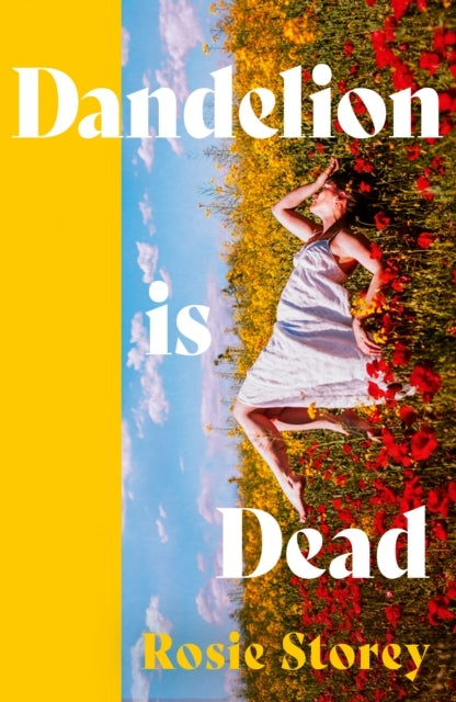 Dandelion Is Dead Hb