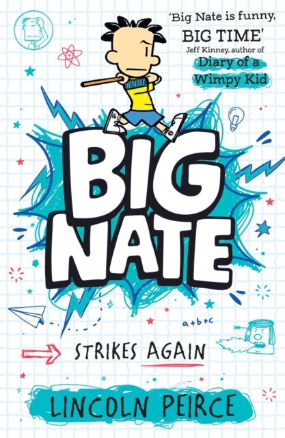 Big Nate Strikes Again