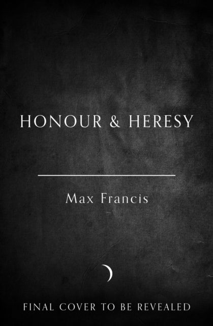 Honour and Heresy